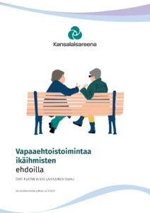 Vapaaehtoistoimintaa ikäihmisten ehdoilla -julkaisun kansilehti.